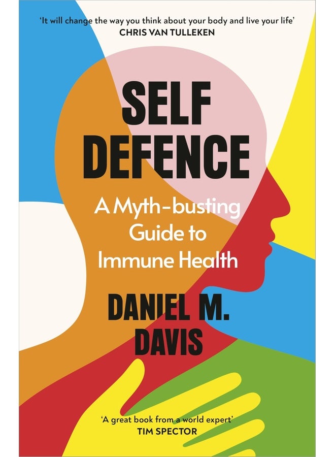 Self Defence: A Myth-busting Guide to Immune Health